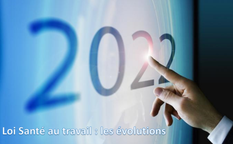 Loi Santé au Travail : les évolutions du DUERP