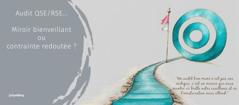 Audit QSE/RSE : miroir bienveillant ou contrainte redoutée ?